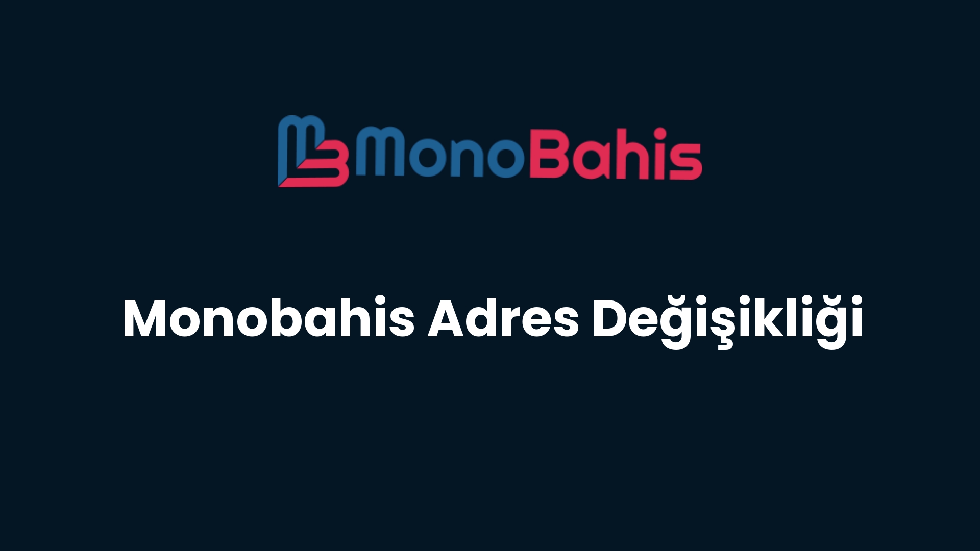 monobahis adres degisikligi 160