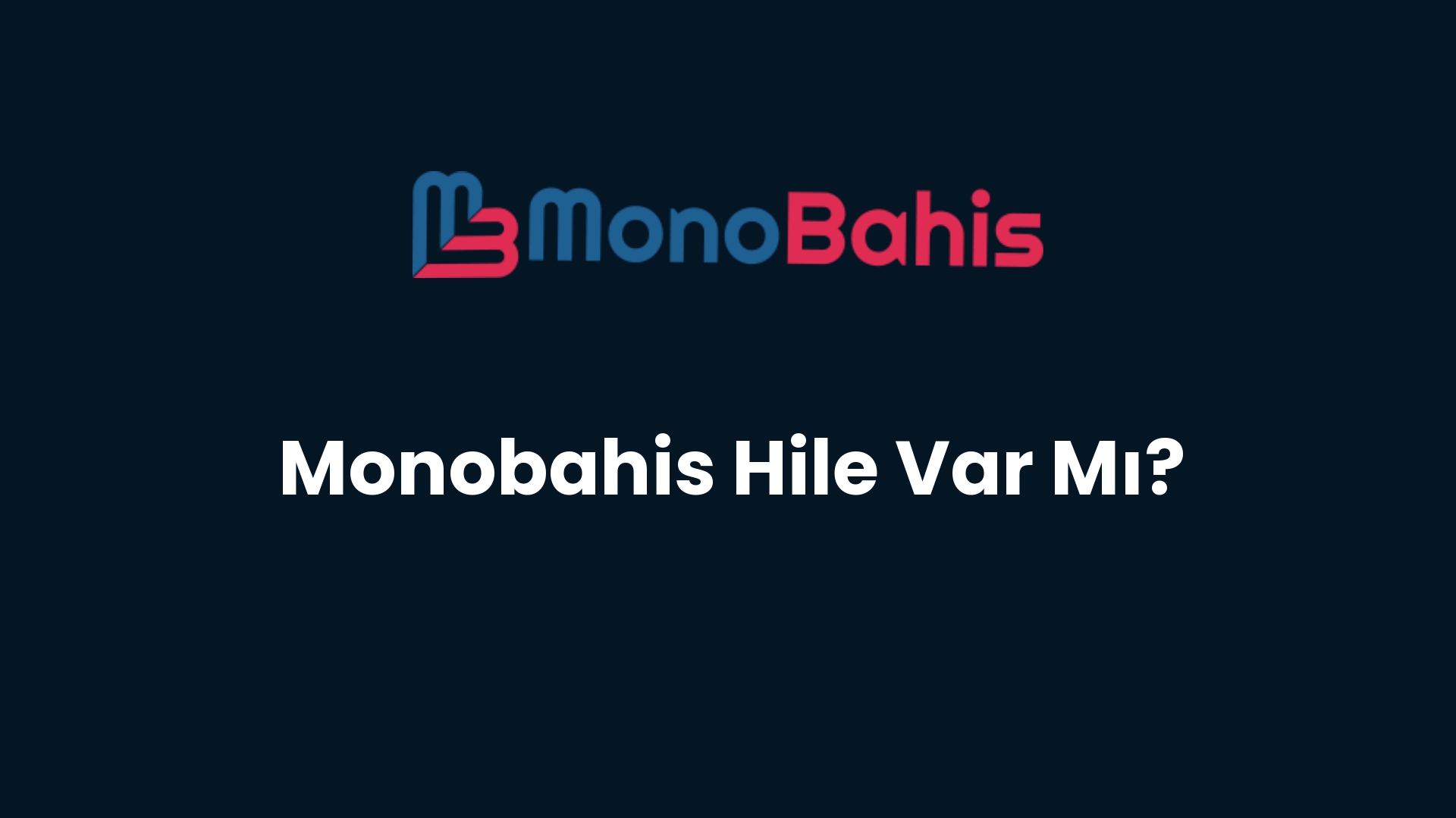 monobahis hile var mi 132