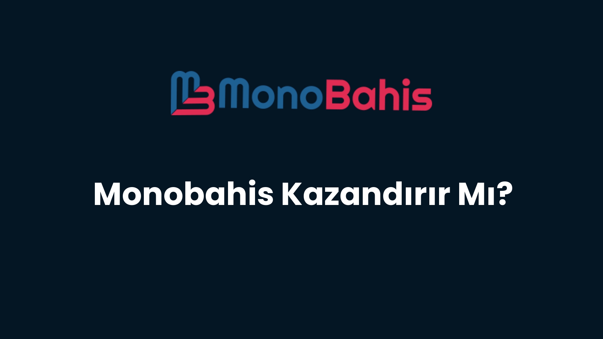 monobahis kazandirir mi 142
