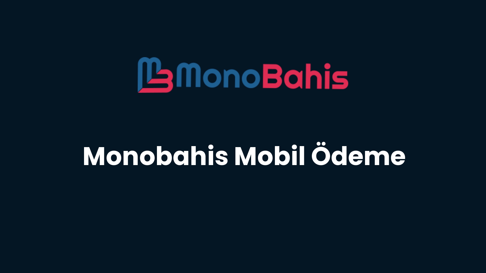 monobahis mobil odeme 124