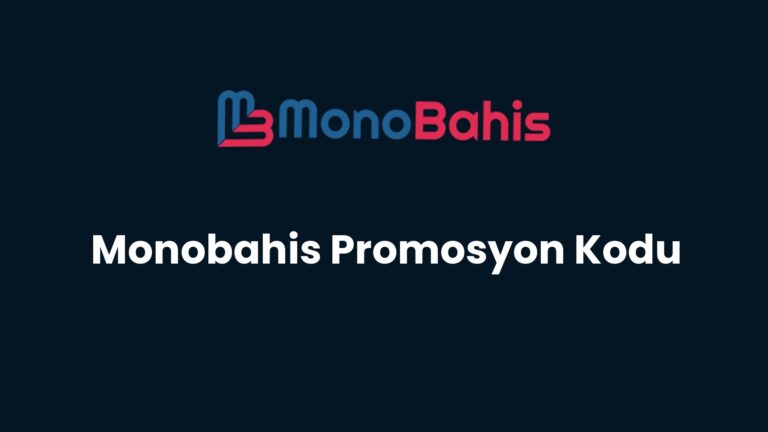 monobahis promosyon kodu 120