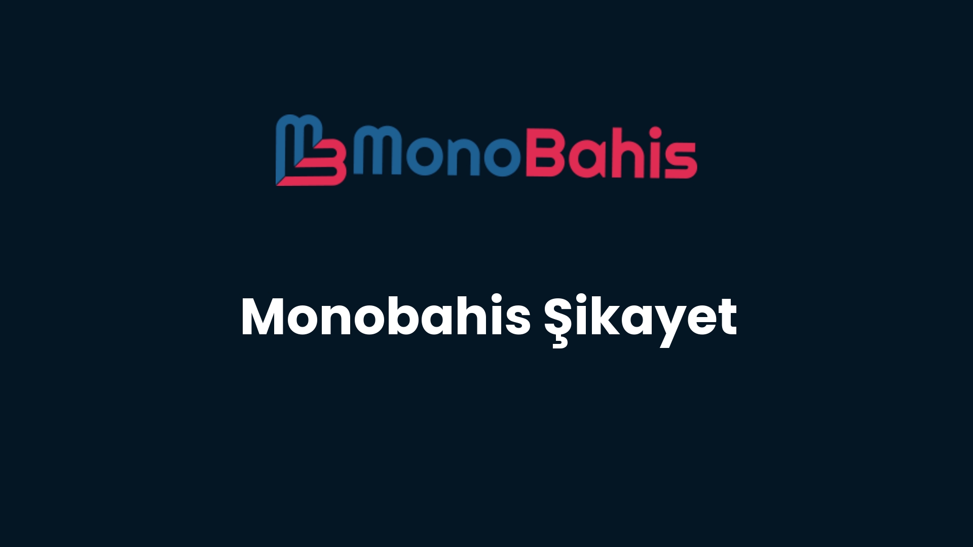 monobahis sikayet 190