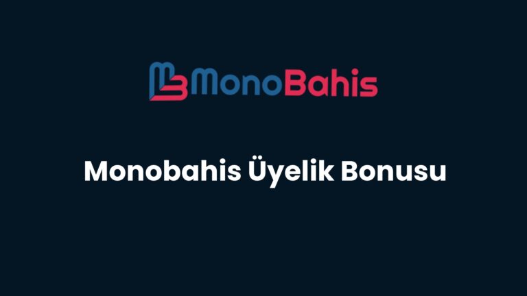 monobahis uyelik bonusu 114