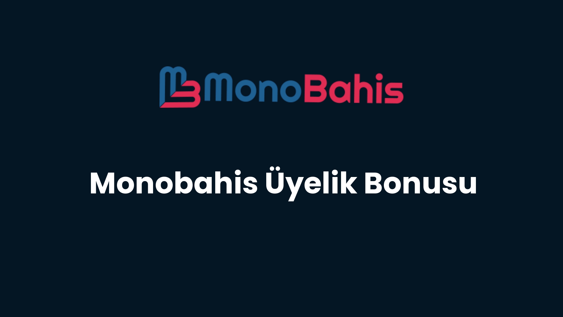 monobahis uyelik bonusu 114