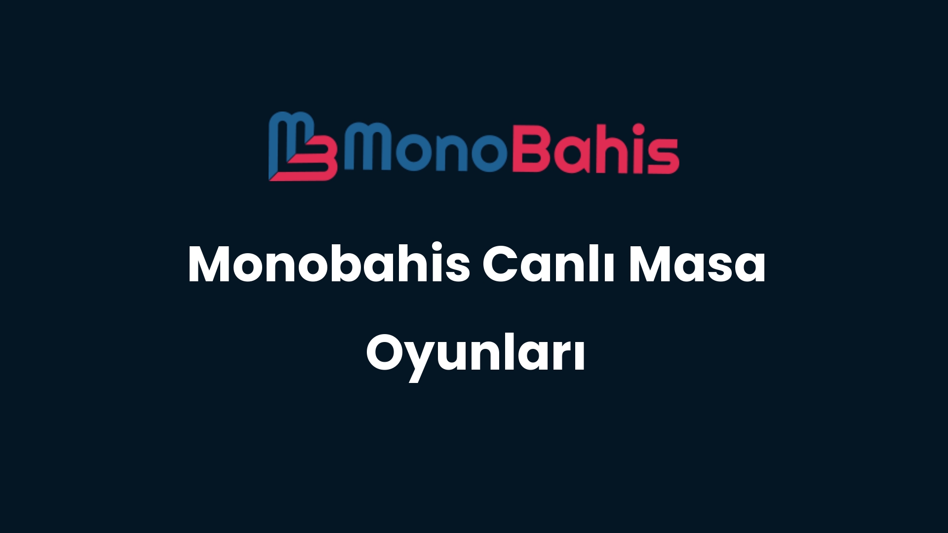 monobahis canli masa oyunlari 2 219
