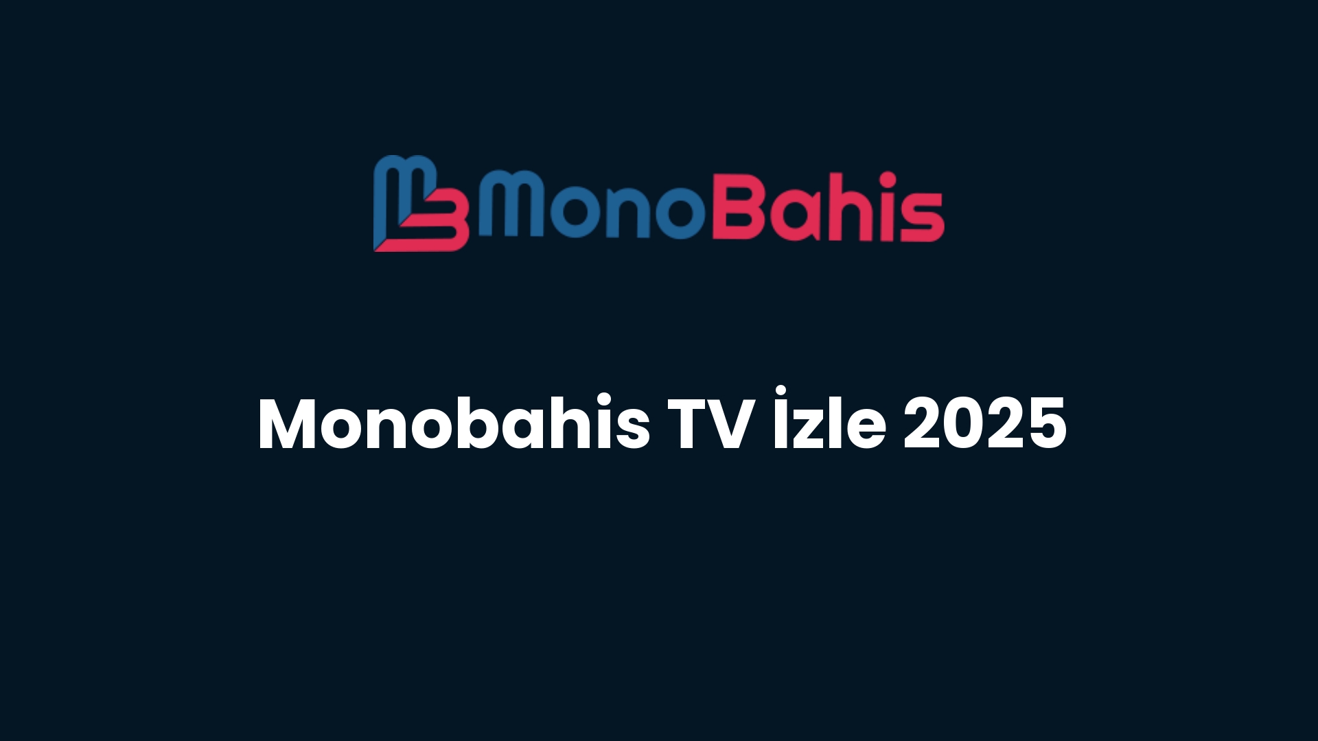 monobahis tv izle 2025 209